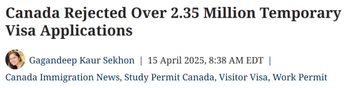 加拿大超235万份临时签证被拒